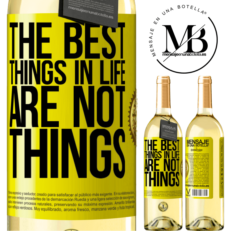 29,95 € Free Shipping | White Wine WHITE Edition The best things in life are not things Yellow Label. Customizable label Young wine Harvest 2022 Verdejo