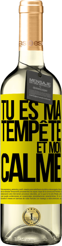 29,95 € | Vin blanc Édition WHITE Tu es ma tempête et mon calme Étiquette Jaune. Étiquette personnalisable Vin jeune Récolte 2025 Verdejo