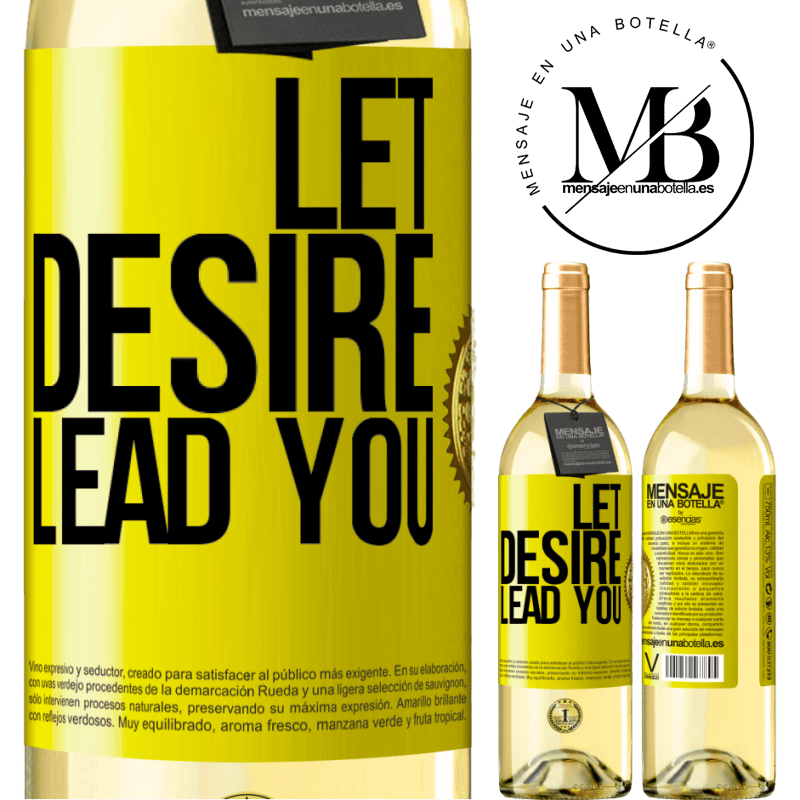 29,95 € Free Shipping | White Wine WHITE Edition Let desire lead you Yellow Label. Customizable label Young wine Harvest 2022 Verdejo