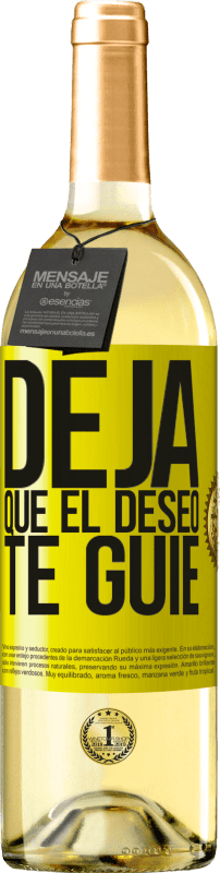 29,95 € | Vino Blanco Edición WHITE Deja que el deseo te guíe Etiqueta Amarilla. Etiqueta personalizable Vino joven Cosecha 2023 Verdejo