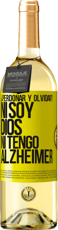 29,95 € | Vino Blanco Edición WHITE ¿Perdonar y olvidar? Ni soy Dios, ni tengo alzheimer Etiqueta Amarilla. Etiqueta personalizable Vino joven Cosecha 2023 Verdejo