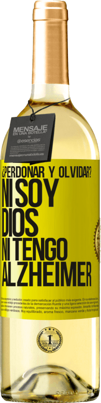 29,95 € | Vino Blanco Edición WHITE ¿Perdonar y olvidar? Ni soy Dios, ni tengo alzheimer Etiqueta Amarilla. Etiqueta personalizable Vino joven Cosecha 2025 Verdejo