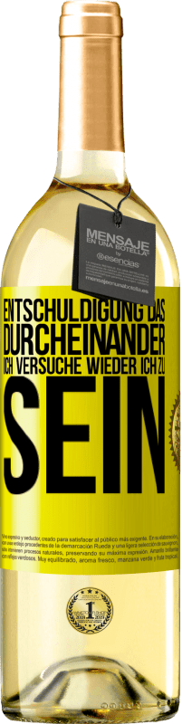 29,95 € | Weißwein WHITE Ausgabe Entschuldigung das Durcheinander, ich versuche wieder ich zu sein Gelbes Etikett. Anpassbares Etikett Junger Wein Ernte 2023 Verdejo