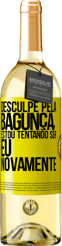 29,95 € | Vinho branco Edição WHITE Desculpe pela bagunça, estou tentando ser eu novamente Etiqueta Amarela. Etiqueta personalizável Vinho jovem Colheita 2023 Verdejo