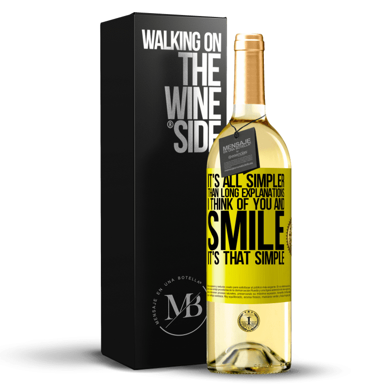 29,95 € 送料無料 | 白ワイン WHITEエディション 長い説明よりもすべて簡単です。私はあなたのことを考えて微笑む。とても簡単です 黄色のラベル. カスタマイズ可能なラベル 若いワイン 収穫 2023 Verdejo