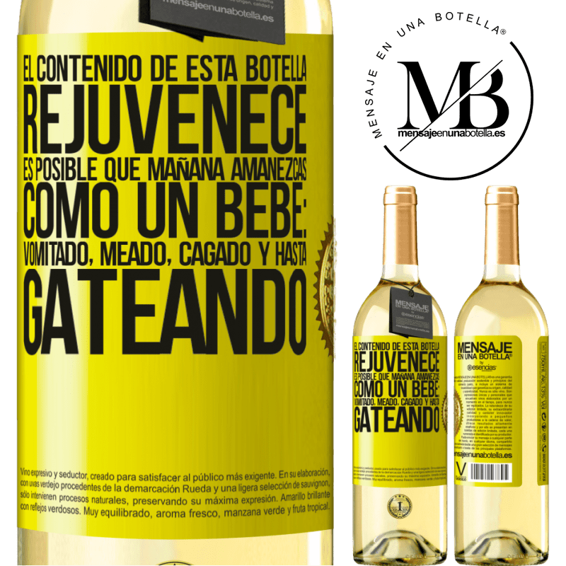 29,95 € Envío gratis | Vino Blanco Edición WHITE El contenido de esta botella rejuvenece. Es posible que mañana amanezcas como un bebé: vomitado, meado, cagado y hasta Etiqueta Amarilla. Etiqueta personalizable Vino joven Cosecha 2024 Verdejo