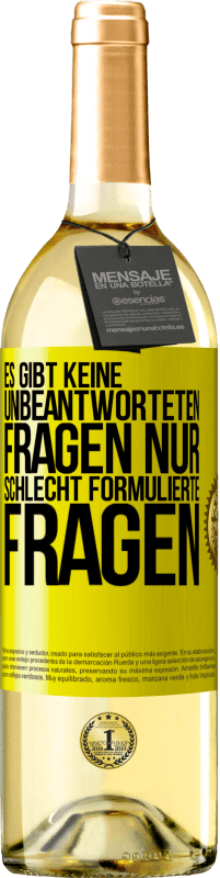 «Es gibt keine unbeantworteten Fragen, nur schlecht formulierte Fragen» WHITE Ausgabe