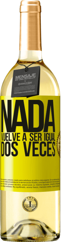 29,95 € | Vino Blanco Edición WHITE Nada vuelve a ser igual dos veces Etiqueta Amarilla. Etiqueta personalizable Vino joven Cosecha 2025 Verdejo