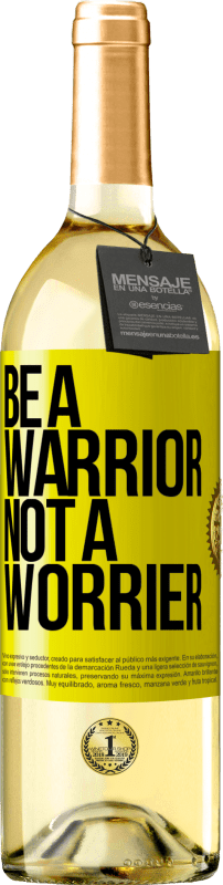 «Be a warrior, not a worrier» Издание WHITE