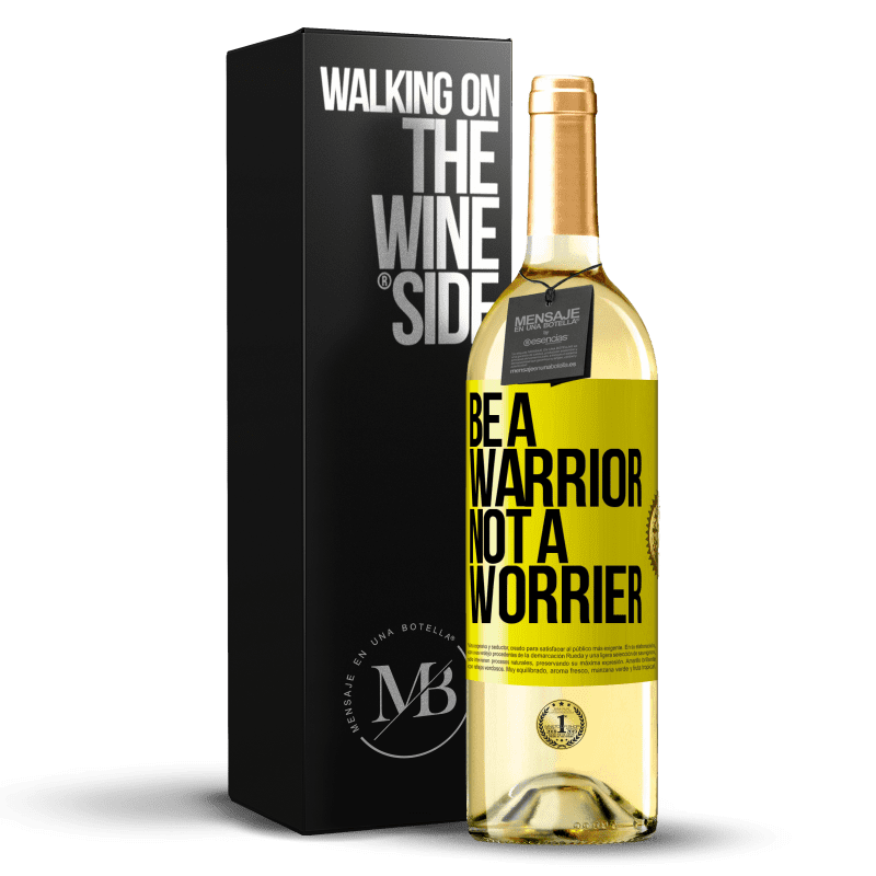 29,95 € Envío gratis | Vino Blanco Edición WHITE Be a warrior, not a worrier Etiqueta Amarilla. Etiqueta personalizable Vino joven Cosecha 2023 Verdejo