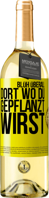 29,95 € | Weißwein WHITE Ausgabe Blüh überall dort, wo du gepflanzt wirst Gelbes Etikett. Anpassbares Etikett Junger Wein Ernte 2024 Verdejo