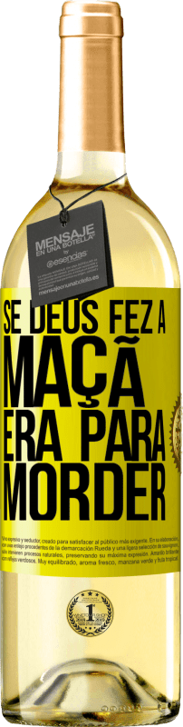 29,95 € | Vinho branco Edição WHITE Se Deus fez a maçã era para morder Etiqueta Amarela. Etiqueta personalizável Vinho jovem Colheita 2024 Verdejo