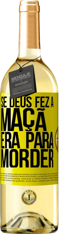 29,95 € | Vinho branco Edição WHITE Se Deus fez a maçã era para morder Etiqueta Amarela. Etiqueta personalizável Vinho jovem Colheita 2025 Verdejo