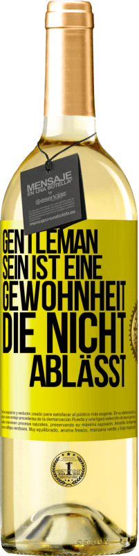 29,95 € | Weißwein WHITE Ausgabe Gentleman sein ist eine Gewohnheit, die nicht ablässt Gelbes Etikett. Anpassbares Etikett Junger Wein Ernte 2025 Verdejo