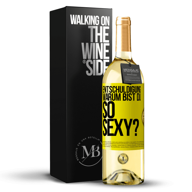 29,95 € Kostenloser Versand | Weißwein WHITE Ausgabe Entschuldigung, warum bist du so sexy? Gelbes Etikett. Anpassbares Etikett Junger Wein Ernte 2023 Verdejo