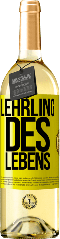 «Lehrling des Lebens» WHITE Ausgabe