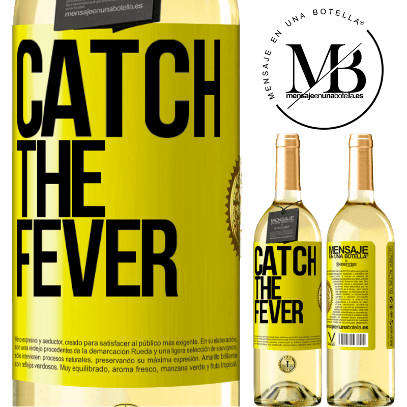 29,95 € Free Shipping | White Wine WHITE Edition Catch the fever Yellow Label. Customizable label Young wine Harvest 2022 Verdejo