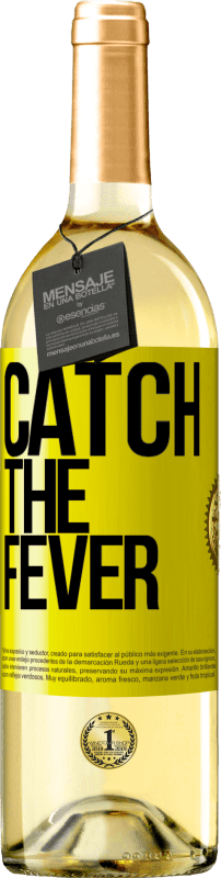 29,95 € Spedizione Gratuita | Vino bianco Edizione WHITE Catch the fever Etichetta Gialla. Etichetta personalizzabile Vino giovane Raccogliere 2025 Verdejo