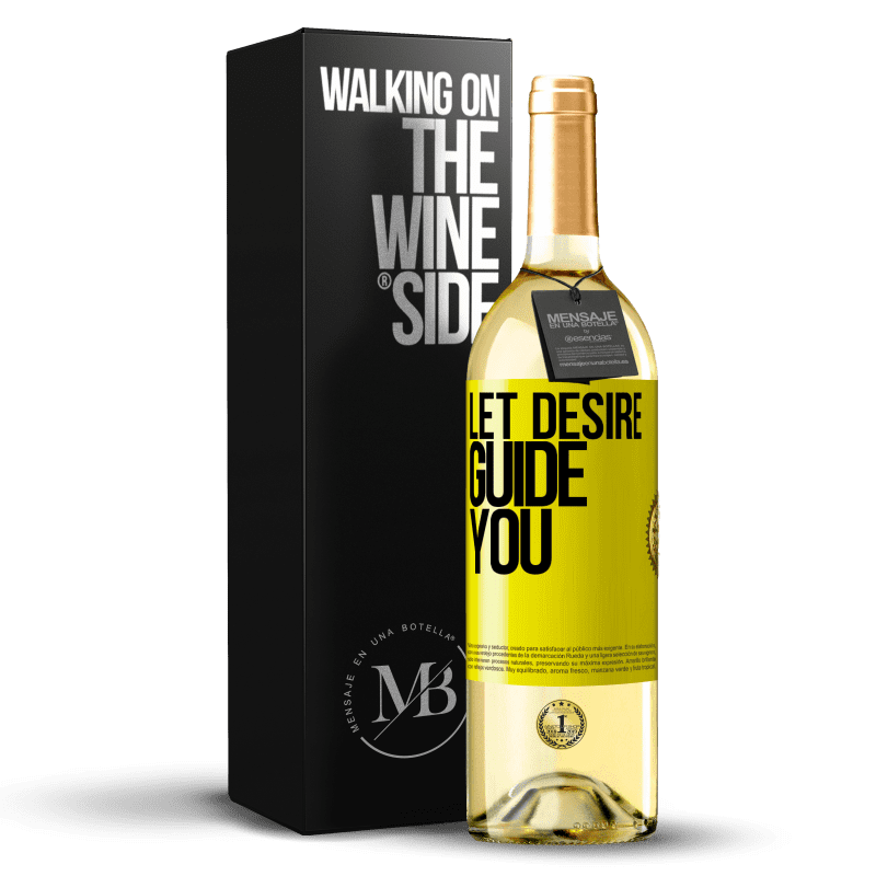 29,95 € Бесплатная доставка | Белое вино Издание WHITE Пусть желание направляет вас Желтая этикетка. Настраиваемая этикетка Молодое вино Урожай 2023 Verdejo