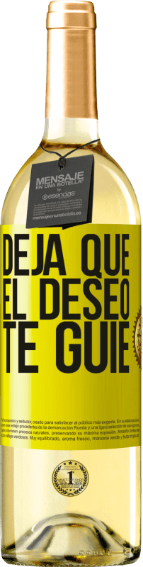 29,95 € Envío gratis | Vino Blanco Edición WHITE Deja que el deseo te guíe Etiqueta Amarilla. Etiqueta personalizable Vino joven Cosecha 2025 Verdejo
