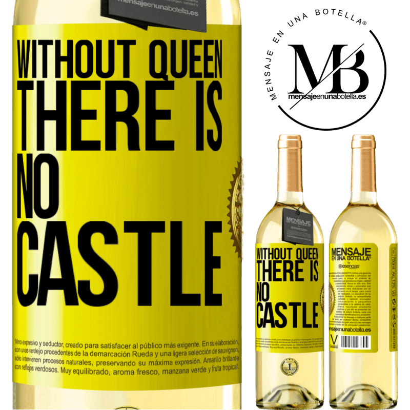 29,95 € Free Shipping | White Wine WHITE Edition Without queen, there is no castle Yellow Label. Customizable label Young wine Harvest 2022 Verdejo