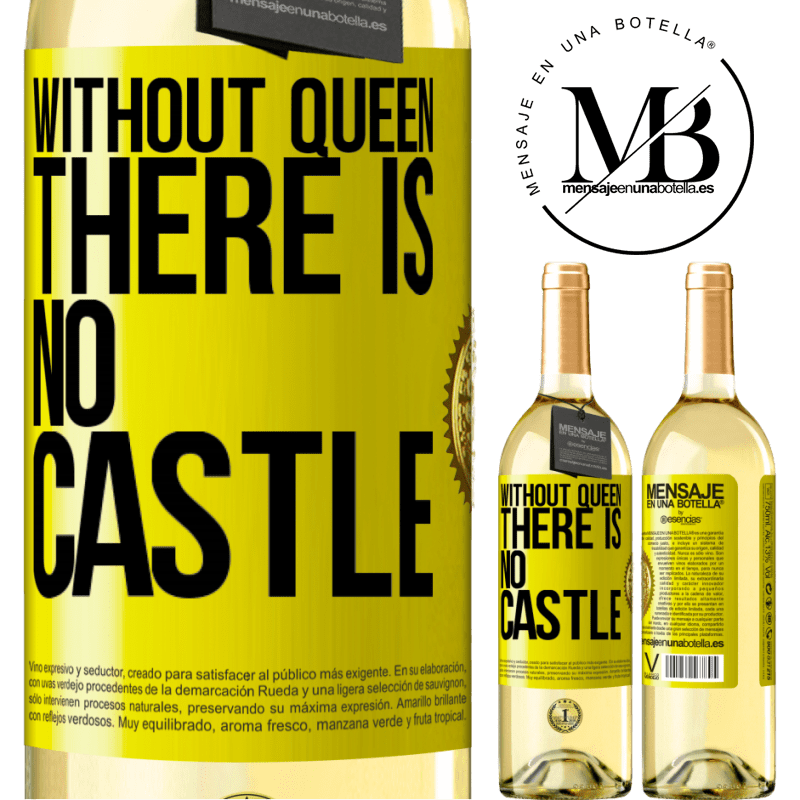 29,95 € Free Shipping | White Wine WHITE Edition Without queen, there is no castle Yellow Label. Customizable label Young wine Harvest 2024 Verdejo