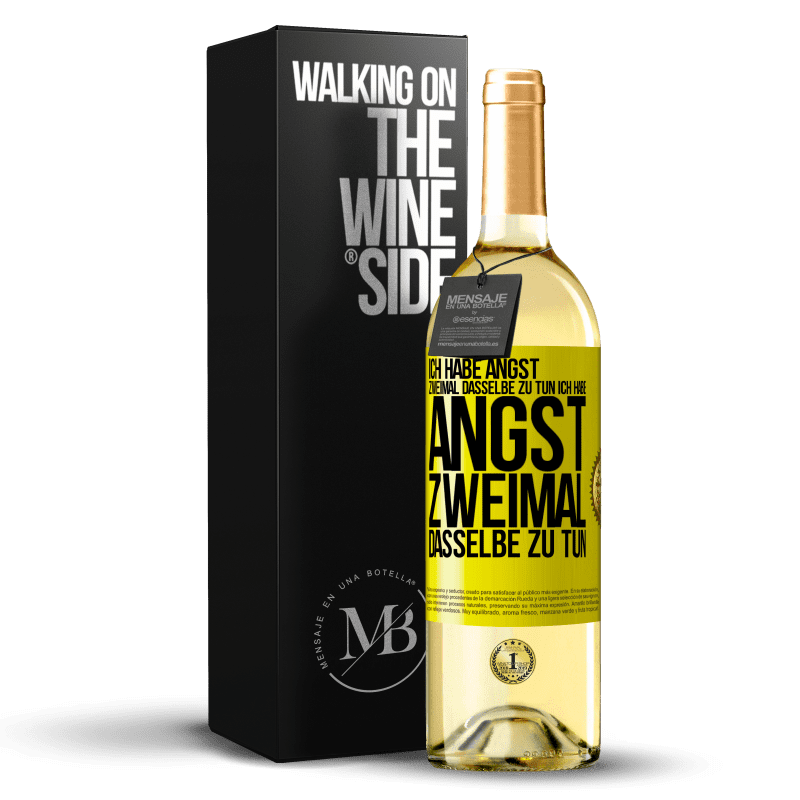 29,95 € Kostenloser Versand | Weißwein WHITE Ausgabe Ich habe Angst, zweimal dasselbe zu tun Ich habe Angst, zweimal dasselbe zu tun Gelbes Etikett. Anpassbares Etikett Junger Wein Ernte 2024 Verdejo