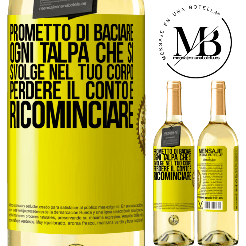 29,95 € Spedizione Gratuita | Vino bianco Edizione WHITE Prometto di baciare ogni talpa che si svolge nel tuo corpo, perdere il conto e ricominciare Etichetta Gialla. Etichetta personalizzabile Vino giovane Raccogliere 2023 Verdejo