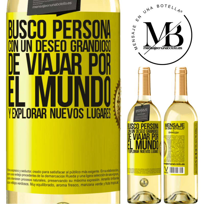 29,95 € Envoi gratuit | Vin blanc Édition WHITE Je cherche une personne avec une grande envie de parcourir le monde et d'explorer de nouveaux endroits Étiquette Jaune. Étiquette personnalisable Vin jeune Récolte 2022 Verdejo