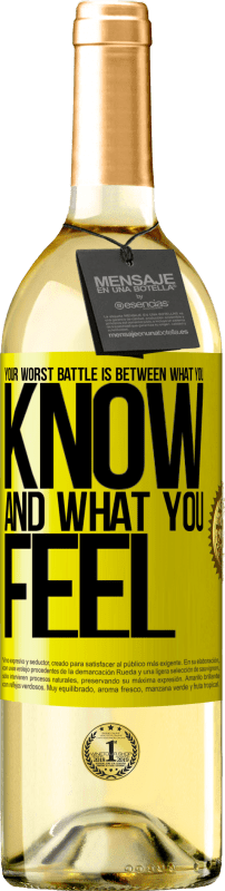 29,95 € Free Shipping | White Wine WHITE Edition Your worst battle is between what you know and what you feel Yellow Label. Customizable label Young wine Harvest 2025 Verdejo