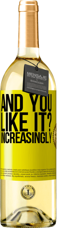 «你喜欢吗？越来越多» WHITE版