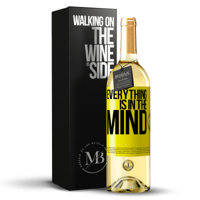 «Everything is in the mind» WHITE Edition