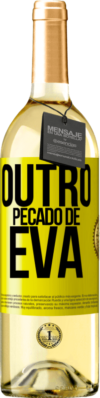 29,95 € | Vinho branco Edição WHITE Outro pecado de Eva Etiqueta Amarela. Etiqueta personalizável Vinho jovem Colheita 2025 Verdejo