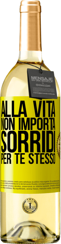 Spedizione Gratuita | Vino bianco Edizione WHITE Alla vita non importa, sorridi per te stesso Etichetta Gialla. Etichetta personalizzabile Vino giovane Raccogliere 2025 Verdejo