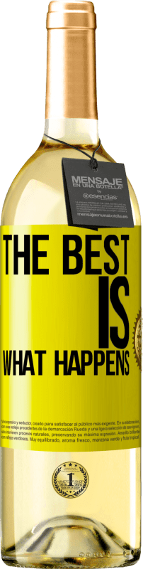 29,95 € | White Wine WHITE Edition The best is what happens Yellow Label. Customizable label Young wine Harvest 2024 Verdejo