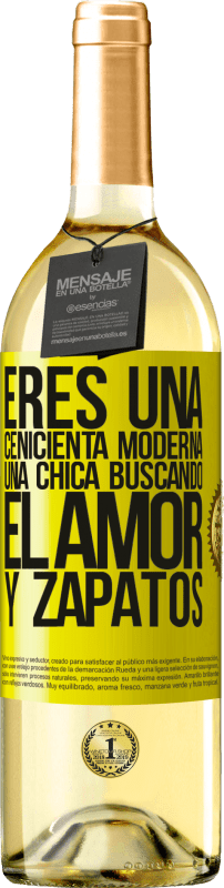 29,95 € | Vino Blanco Edición WHITE Eres una cenicienta moderna, una chica buscando el amor y zapatos Etiqueta Amarilla. Etiqueta personalizable Vino joven Cosecha 2025 Verdejo