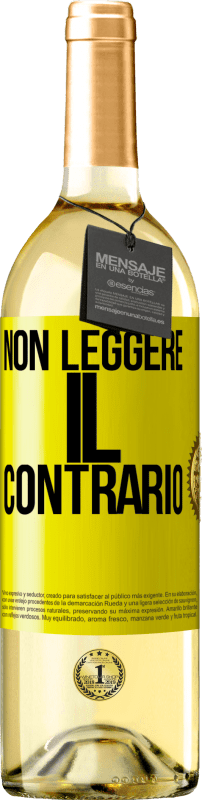 29,95 € | Vino bianco Edizione WHITE Non leggere il contrario Etichetta Gialla. Etichetta personalizzabile Vino giovane Raccogliere 2025 Verdejo