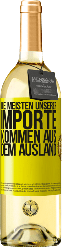 29,95 € | Weißwein WHITE Ausgabe Die meisten unserer Importe kommen aus dem Ausland Gelbes Etikett. Anpassbares Etikett Junger Wein Ernte 2023 Verdejo
