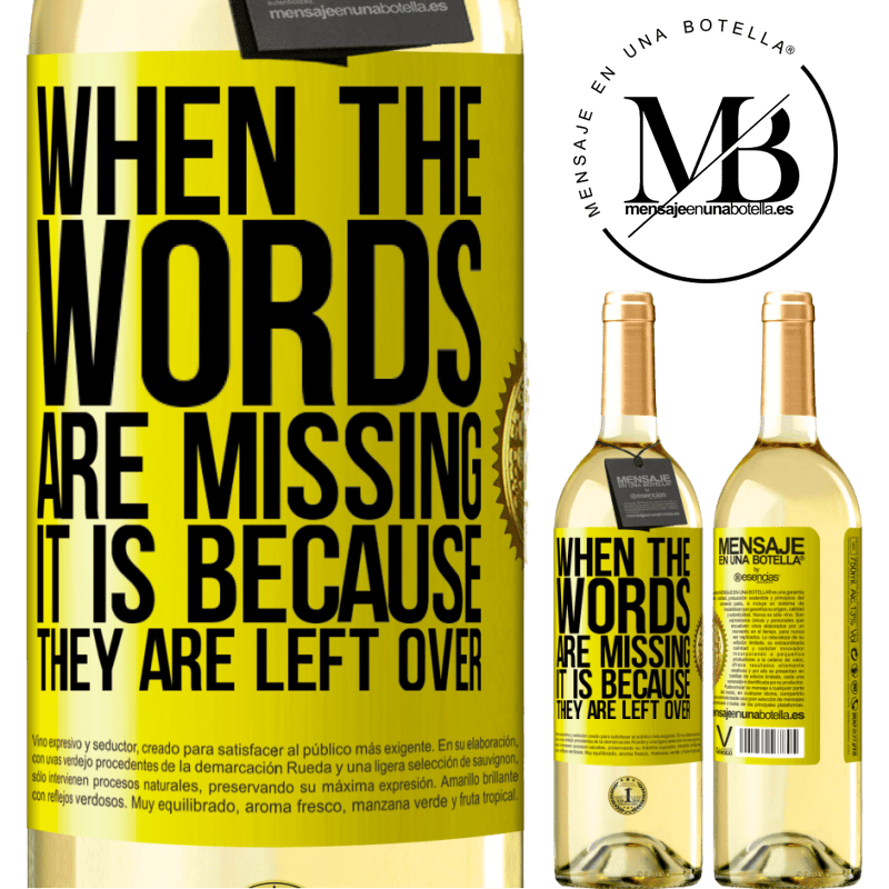 29,95 € Free Shipping | White Wine WHITE Edition When the words are missing, it is because they are left over Yellow Label. Customizable label Young wine Harvest 2023 Verdejo