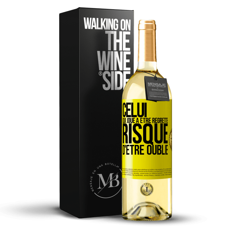 29,95 € Envoi gratuit | Vin blanc Édition WHITE Celui qui joue à être regretté, risque d'être oublié Étiquette Jaune. Étiquette personnalisable Vin jeune Récolte 2024 Verdejo