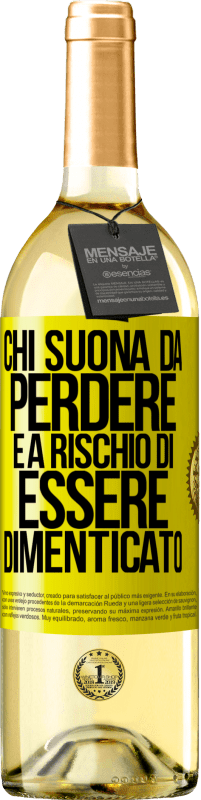 29,95 € | Vino bianco Edizione WHITE Chi suona da perdere è a rischio di essere dimenticato Etichetta Gialla. Etichetta personalizzabile Vino giovane Raccogliere 2024 Verdejo