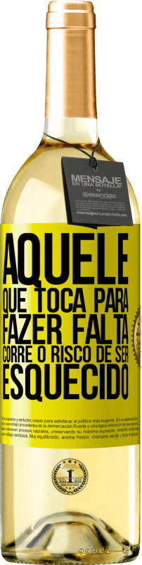 «Aquele que toca a ser esquecido corre o risco de ser esquecido» Edição WHITE
