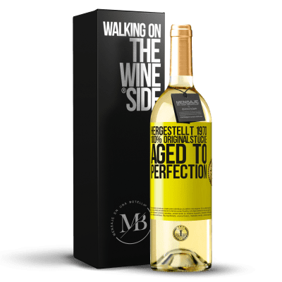 «Hergestellt 1970, 100% Originalstücke. Aged to perfection» WHITE Ausgabe