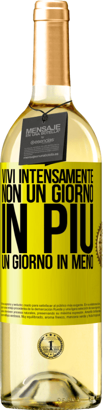 29,95 € Spedizione Gratuita | Vino bianco Edizione WHITE Vivi intensamente, non un giorno in più, un giorno in meno Etichetta Gialla. Etichetta personalizzabile Vino giovane Raccogliere 2025 Verdejo