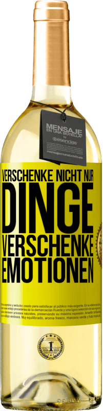 29,95 € | Weißwein WHITE Ausgabe Verschenke nicht nur Dinge, verschenke Emotionen Gelbes Etikett. Anpassbares Etikett Junger Wein Ernte 2025 Verdejo