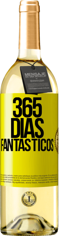 29,95 € | Vinho branco Edição WHITE 365 dias fantásticos Etiqueta Amarela. Etiqueta personalizável Vinho jovem Colheita 2024 Verdejo