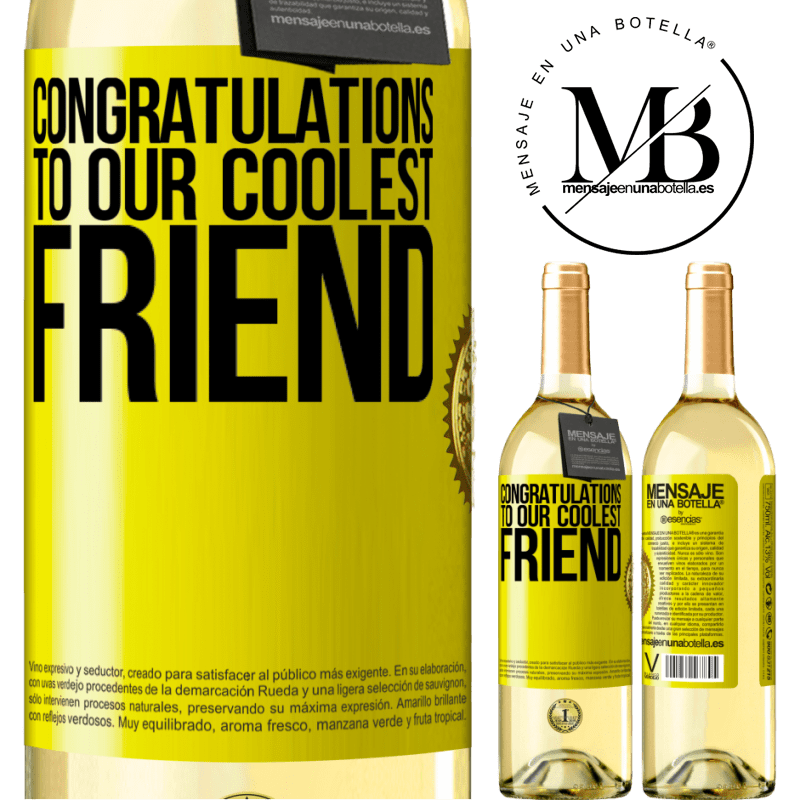 29,95 € Free Shipping | White Wine WHITE Edition Congratulations to our coolest friend Yellow Label. Customizable label Young wine Harvest 2022 Verdejo