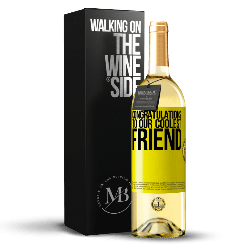 29,95 € Free Shipping | White Wine WHITE Edition Congratulations to our coolest friend Yellow Label. Customizable label Young wine Harvest 2024 Verdejo