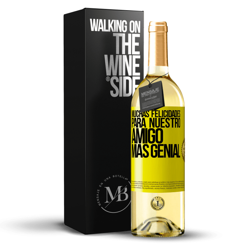 29,95 € Envío gratis | Vino Blanco Edición WHITE Muchas felicidades para nuestro amigo mas genial Etiqueta Amarilla. Etiqueta personalizable Vino joven Cosecha 2024 Verdejo