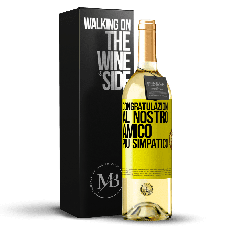 29,95 € Spedizione Gratuita | Vino bianco Edizione WHITE Congratulazioni al nostro amico più simpatico Etichetta Gialla. Etichetta personalizzabile Vino giovane Raccogliere 2025 Verdejo